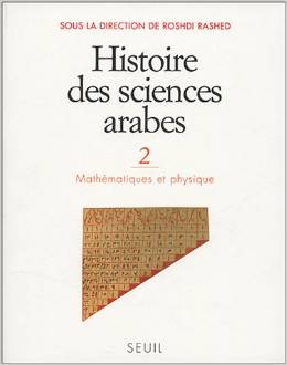 Histoire des Sciences Arabes t.2